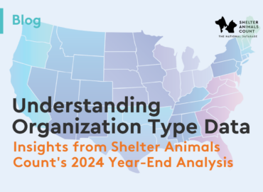 understanding organization type data, shelter animals count